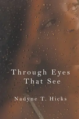 Očami, ktoré vidia - Through Eyes That See