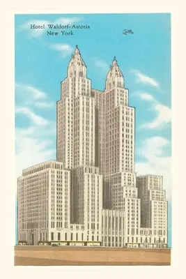 Vintage Journal Hotel Waldorf-Astoria, New York - Vintage Journal Hotel Waldorf-Astoria, New York City