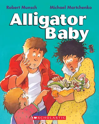 Aligátorové dieťa - Alligator Baby