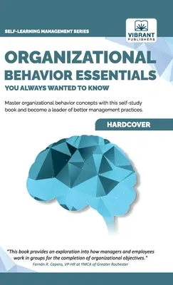 Základy organizačného správania, ktoré ste vždy chceli vedieť - Organizational Behavior Essentials You Always Wanted To Know
