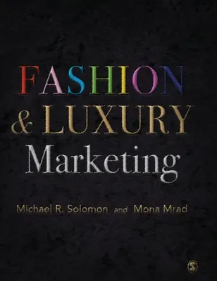 Móda a luxusný marketing - Fashion & Luxury Marketing