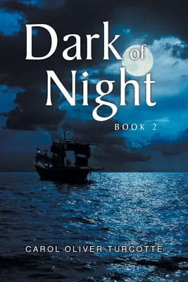 Tma noci: Kniha 2 - Dark of Night: Book 2