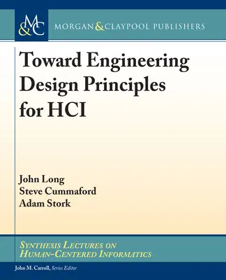 K zásadám inžinierskeho dizajnu pre HCI - Toward Engineering Design Principles for HCI