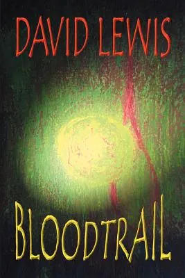 Krvavá stopa - Bloodtrail