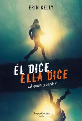 l Kocky. Ella Dice (On povedal, ona povedala - španielske vydanie) - l Dice. Ella Dice (He Said, She Said - Spanish Edition)
