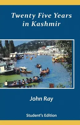 Dvadsaťpäť rokov v Kašmíre - Twenty Five Years in Kashmir