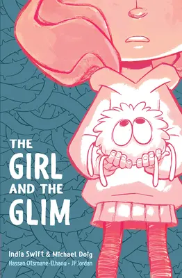 Dievča a Glim - The Girl and the Glim