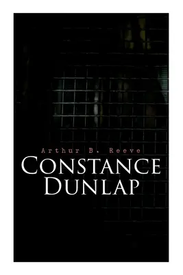 Constance Dunlapová: Kriminálny triler - Constance Dunlap: Crime Thriller