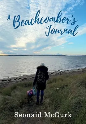 Denník plážového povaľača (A Beachcomber's Journal) - A Beachcomber's Journal