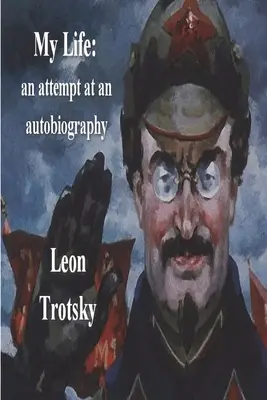 Môj život: Pokus o autobiografiu - My Life: An Attempt at an Autobiography