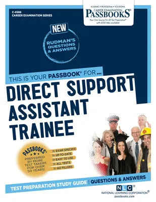 Asistent priamej podpory - stážista (C-4586): Príručka na štúdium preukazov - Direct Support Assistant Trainee (C-4586): Passbooks Study Guide