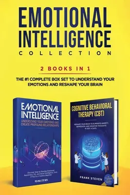 Zbierka emocionálnej inteligencie 2 v 1: Emocionálna inteligencia + kognitívno-behaviorálna terapia (CBT) - Kompletná sada č. 1 na pochopenie Y - Emotional Intelligence Collection 2-in-1 Bundle: Emotional Intelligence + Cognitive Behavioral Therapy (CBT) - The #1 Complete Box Set to Understand Y