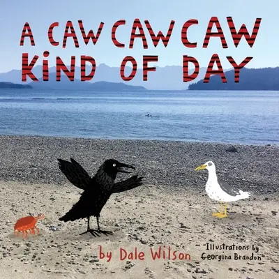 Deň ako z havranov (Caw Caw Caw Kind of Day) - A Caw Caw Caw Kind of Day