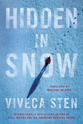 Skryté v snehu - Hidden in Snow