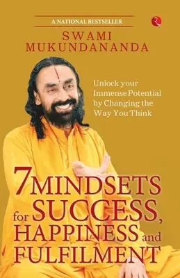 7 spôsobov myslenia pre úspech, šťastie a naplnenie - 7 Mindsets for Success, Happiness and Fulfilment