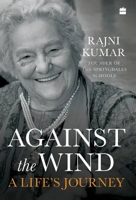 Proti vetru: Životná cesta - Against the Wind: A Life's Journey
