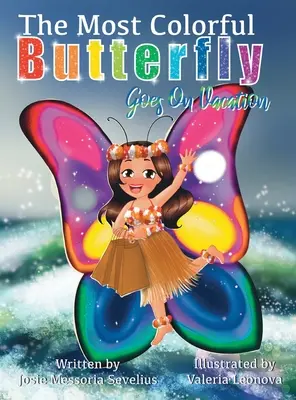 Najfarebnejší motýľ ide na dovolenku - The Most Colorful Butterfly Goes On Vacation