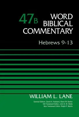 Židom 9-13, zväzok 47b: 47 - Hebrews 9-13, Volume 47b: 47