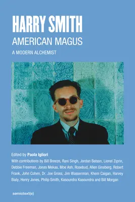 Harry Smith: American Magus