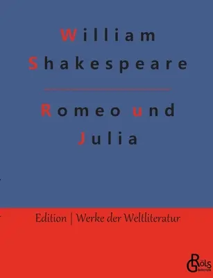 Rómeo a Júlia - Romeo und Julia