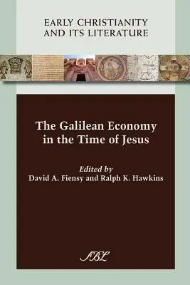 Galilejská ekonomika v Ježišovej dobe - The Galilean Economy in the Time of Jesus