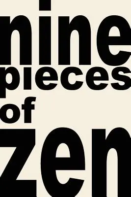 deväť kúskov zenu - nine pieces of zen