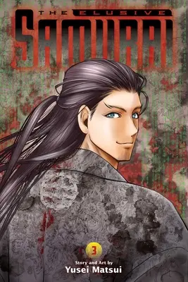 Nepolapiteľný samuraj, zv. 3 - The Elusive Samurai, Vol. 3