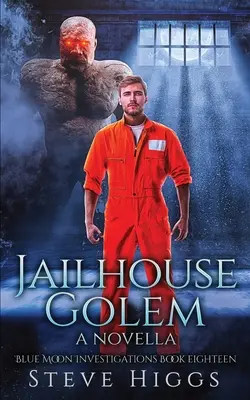 Golem z väzenia - Jailhouse Golem