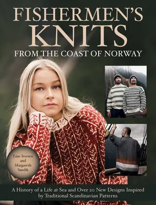 Rybárske pleteniny z pobrežia Nórska - Fishermen's Knits from the Coast of Norway