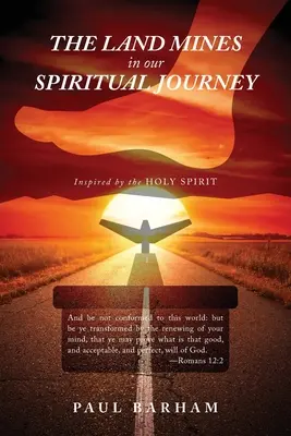 Pozemné míny na našej duchovnej ceste - The Land Mines in Our Spiritual Journey