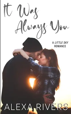 Vždy si to bol ty - It Was Always You