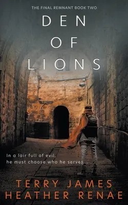 Jama levov: Postapokalyptická kresťanská fantasy - Den of Lions: A Post-Apocalyptic Christian Fantasy
