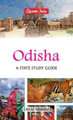 Odisha: Štátna študijná príručka - Odisha: A State Study Guide