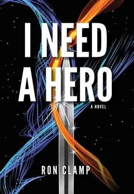 Potrebujem hrdinu - I Need a Hero