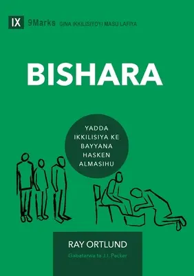 Bishara (Evanjelium) (hausa): Ako Cirkev zobrazuje Kristovu krásu - Bishara (The Gospel) (Hausa): How the Church Portrays the Beauty of Christ