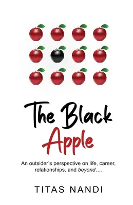 Čierne jablko - pohľad outsidera na život, kariéru, vzťahy a mimo.... - The Black Apple - An outsider's perspective on life, career, relationships, and beyond....