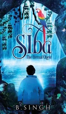 Siba - večné hľadanie - Siba - The Eternal Quest