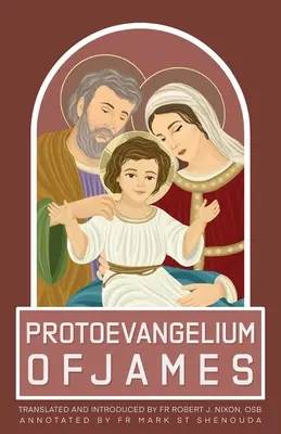 Jakubovo protoevanjelium - Protoevangelium of James