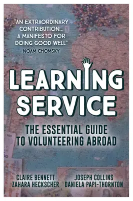 Vzdelávacia služba: Základný sprievodca dobrovoľníctvom v zahraničí - Learning Service: The Essential Guide to Volunteering Abroad