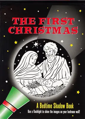 Prvá vianočná kniha s tieňmi pred spaním - The First Christmas Bedtime Shadow Book