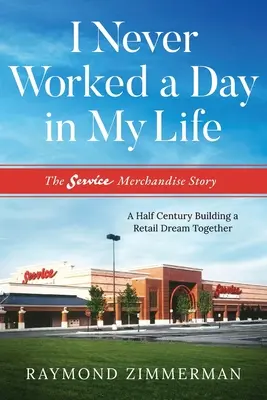 V živote som nepracoval ani jeden deň - I Never Worked a Day in My Life