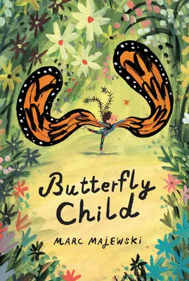 Motýlie dieťa - Butterfly Child