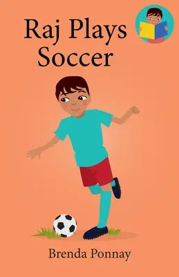 Raj hrá futbal - Raj Plays Soccer
