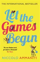 Nech sa hry začnú - Let the Games Begin