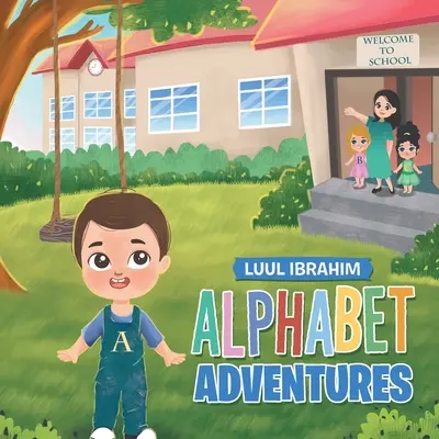 Abecedné dobrodružstvá - Alphabet Adventures