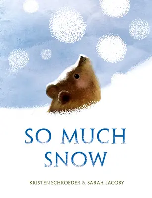 Toľko snehu - So Much Snow