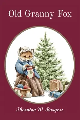 Stará babka líška - Old Granny Fox