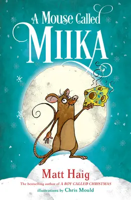 Myš menom Miika - A Mouse Called Miika