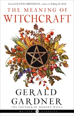 Význam čarodejníctva - The Meaning of Witchcraft
