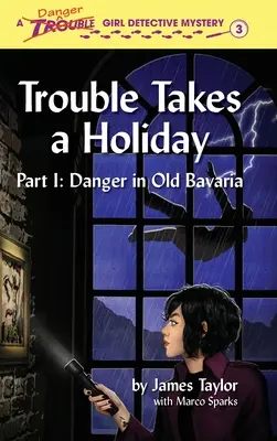 Problém si berie dovolenku - Trouble Takes a Holiday
